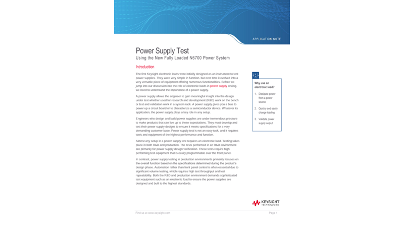 How to Optimize Power Supply Testing Using the Keysight N6790 Series